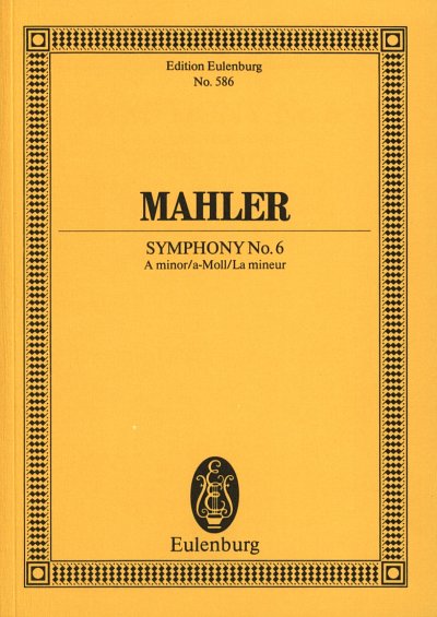 G. Mahler: Sinfonie No. 6 a-Moll, Sinfo (Stp)