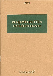 B. Britten: Matinées Music op. 24, Sinfo (Stp)