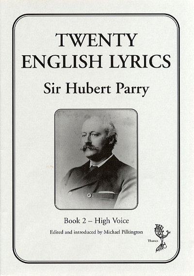 H. Parry: Twenty English Lyrics - Book 2