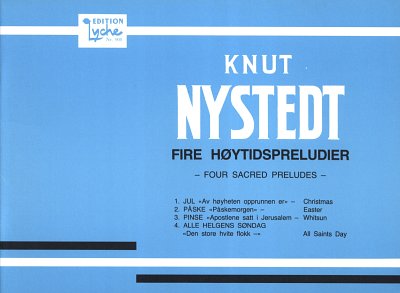 K. Nystedt: 4 Sacred Preludes