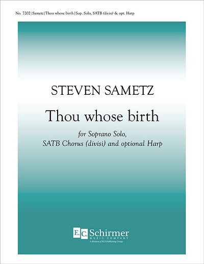 S. Sametz: Thou whose birth
