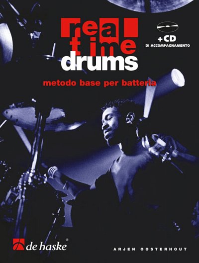 A. Oosterhout: real time drums, Drset (+CD)