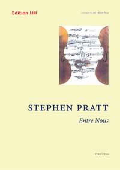S. Pratt: Entre Nous
