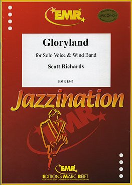 S. Richards: Gloryland (Solo Voice + Chorus SATB)