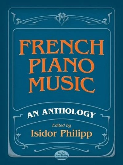 French Piano Music, An Anthology (Bu)