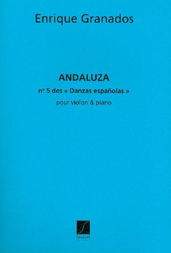 E. Granados: Andaluza, VlKlav (Part.)