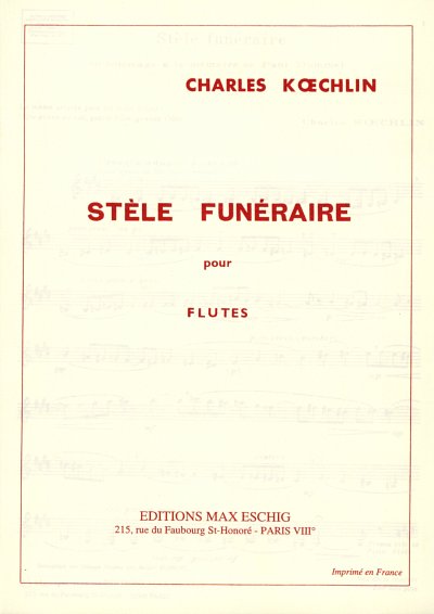 C. Koechlin: Stele Funeraire Flute, Fl (Part.)