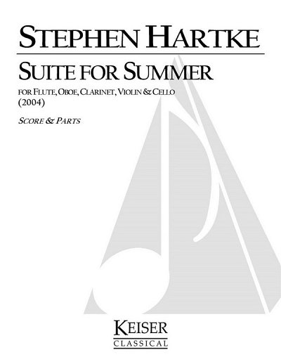 S. Hartke: Suite for Summer, Mix (Part.)