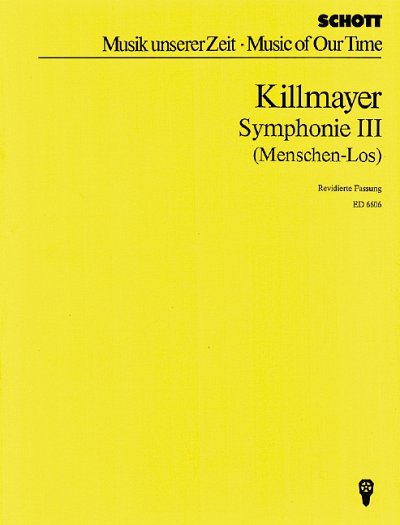 W. Killmayer: Symphonie III , Sinfo (Stp)