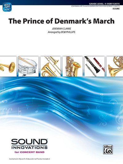 J. Clarke: The Prince of Denmark's March, Blaso (Part.)