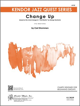 C. Strommen: Change Up, Jazzens (Pa+St)