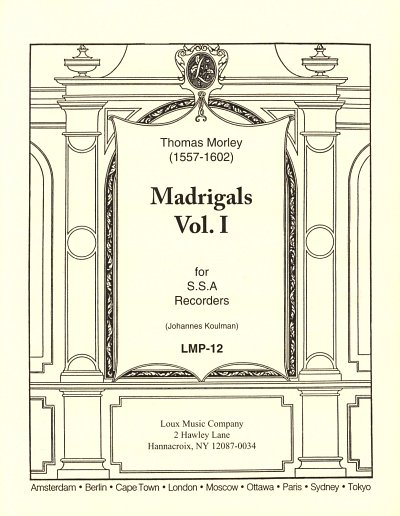 T. Morley: Madrigals, Vol. 1 (Pa+St)