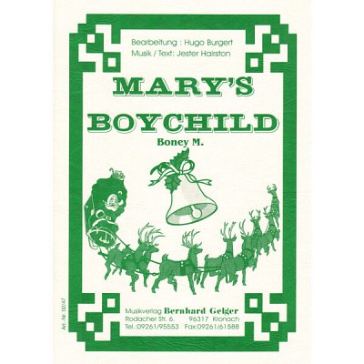 Boney M.: Mary's Boy Child, Blaso (Dir+St)