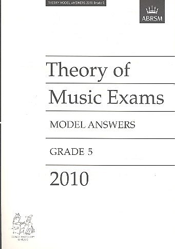 Theory of Music Exams 2010 Model Answers, Grade 5