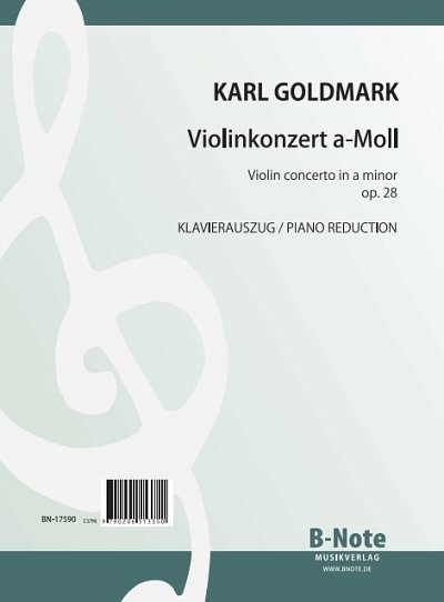 Goldmark, Karl: Violinkonzert a-Moll op.28 (Klavierauszug)