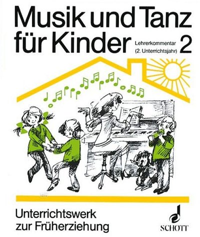 Musik und Tanz für Kinder Band 2