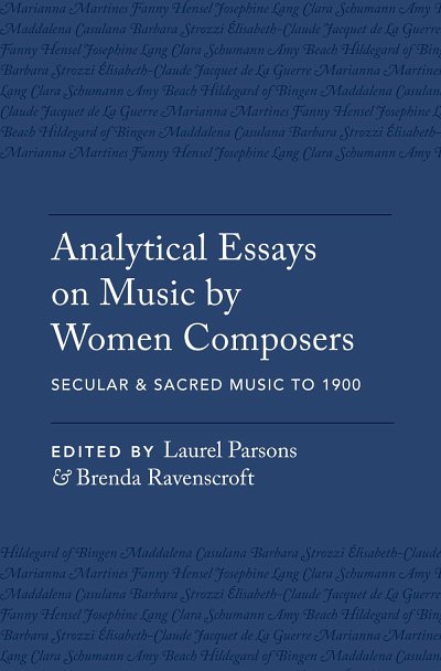 Analytical Essays on Music by Women Composers (Bu)