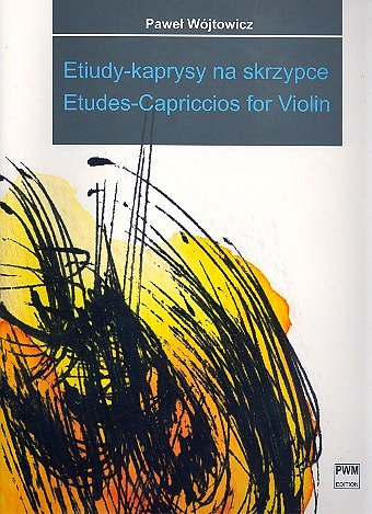 P. Wójtowicz: Etudes-capriccios, Viol