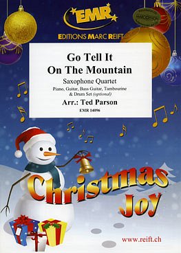 T. Parson: Go Tell It On The Mountain, 4Sax