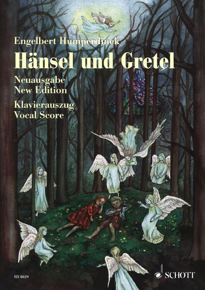 E. Humperdinck: Hänsel und Gretel, GsGchOrch (KA)