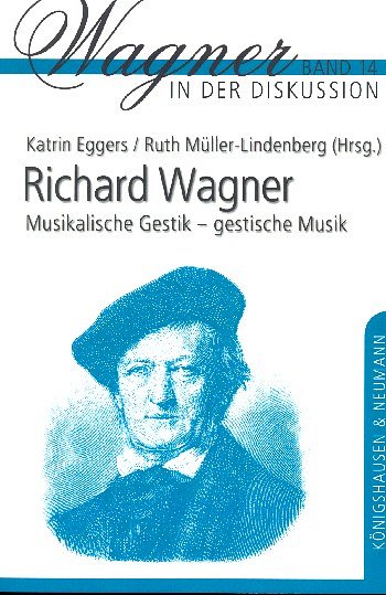 K. Eggers: Richard Wagner (Bu)