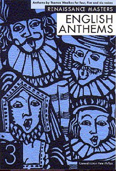 T. Weelkes: English Anthems, GchKlav (Part.)