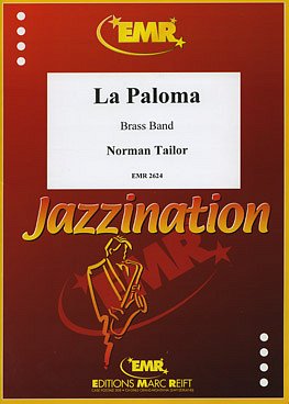 N. Tailor: La Paloma, Brassb