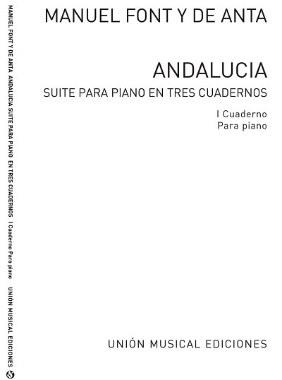 M. Font y de Anta: Andalucia 1, Klav