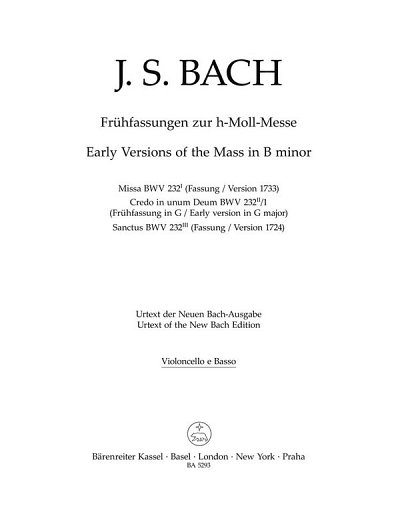 J.S. Bach: Frühfassungen zur h-Moll Messe BWV 232