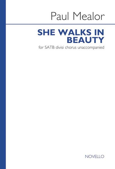 P. Mealor: She Walks In Beauty, GchKlav (Chpa)
