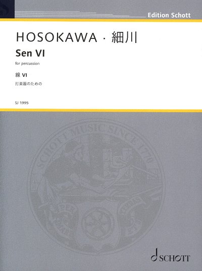 T. Hosokawa: Sen VI , Drst (Sppa)