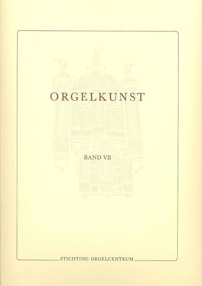 Orgelkunst 07, Org