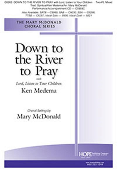 K. Medema: Down to the River to Pray