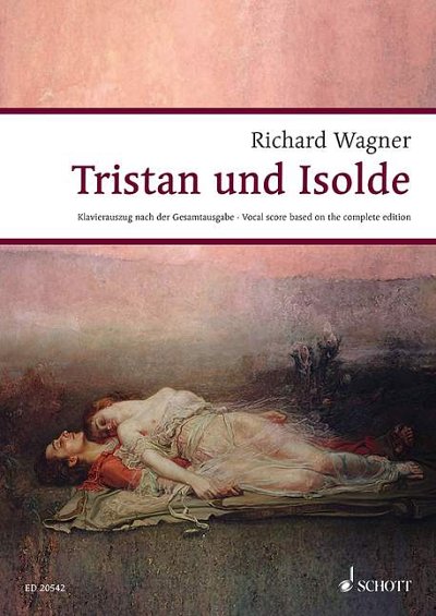 DL: R. Wagner: Tristan und Isolde (KA)