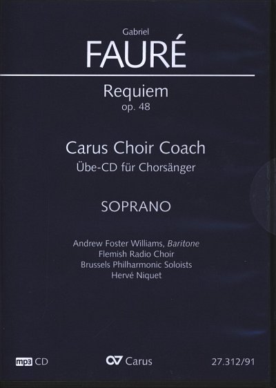 G. Fauré: Requiem op. 48 - Carus C, 2GsGchOrchOr (CD Sopran)