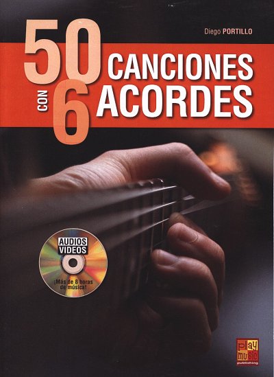 D. Portillo: 50 canciones con 6 acordes, Git (+DVD)