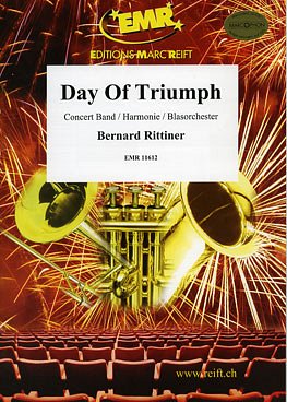 B. Rittiner: Day Of Triumph, Blaso