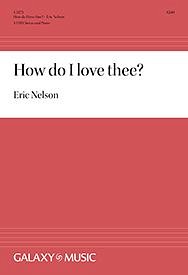 E. Nelson: How Do I Love Thee?, GchKlav (Part.)