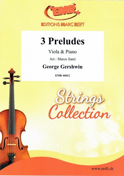 G. Gershwin: 3 Preludes, VaKlv