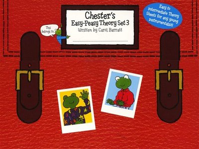 C. Barratt: Chester's Easy-Peasy Theory Set 3