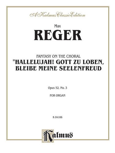 M. Reger: Fantasy on the Chorale Hallelujah!