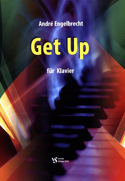 A. Engelbrecht: Get Up, Klav