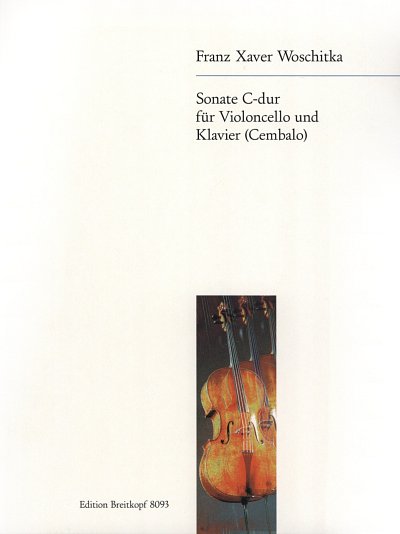 Woschitka Franz Xaver: Sonate C-Dur