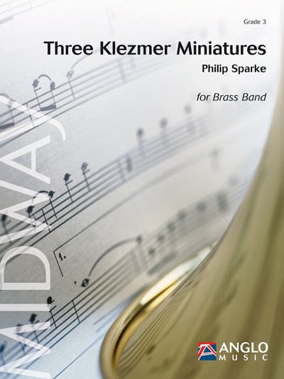 P. Sparke: Three Klezmer Miniatures, Brassb (Part.)