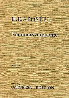 H.E. Apostel: Kammersymphonie op. 41