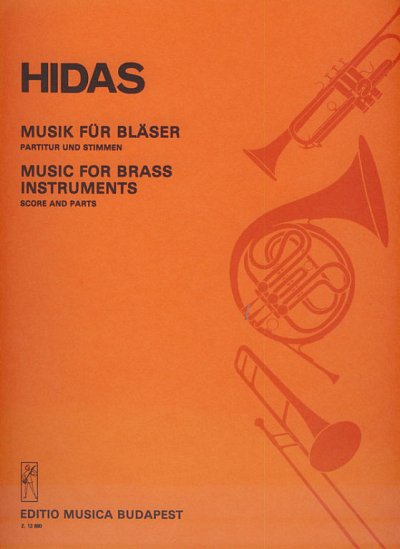F. Hidas: Musik für Bläser, 10Blech (Pa+St)