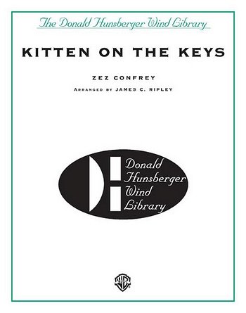 Z. Confrey: Kitten on the Keys, Blaso (Pa+St)