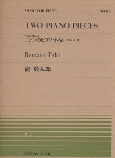 T. Rentaro: Two Piano Pieces 402, Klav