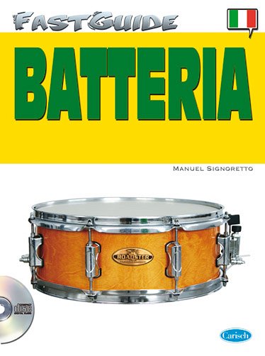 M. Signoretto: Fast Guide: Batteria, Drst (+CD)