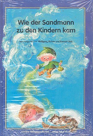 Richter H. / Golz K.: Wie Der Sandmann Zu Den Kindern Kam